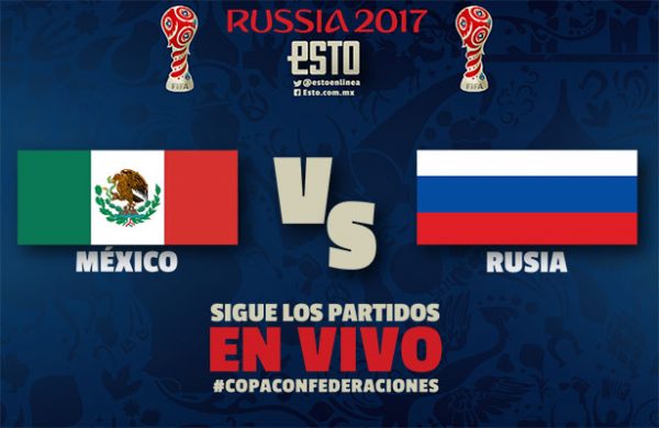 Dónde ver el México – Rusia de la Copa Confederaciones 