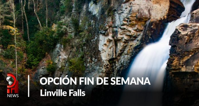 Opción fin de semana: Disfruta Linville Falls