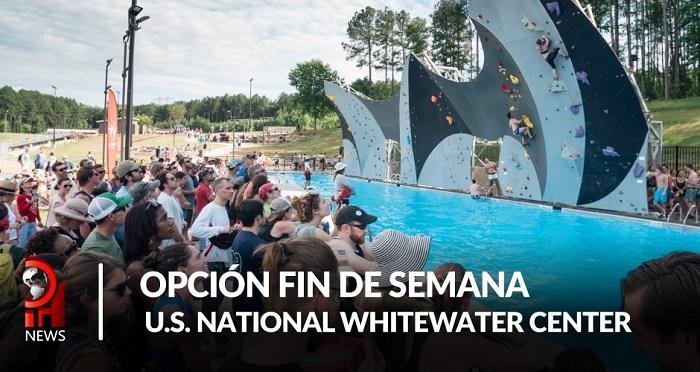 Opción fin de semana: US National Whitewater Center