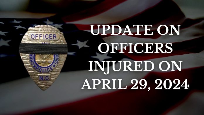 Departamento de Policía de Charlotte: Dados de alta oficiales heridos el 29 de abril