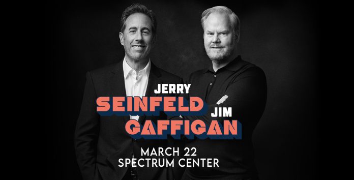 Los conocidos comendiantes Jerry Seinfeld y Jim Gaffigan llegan a Charlotte