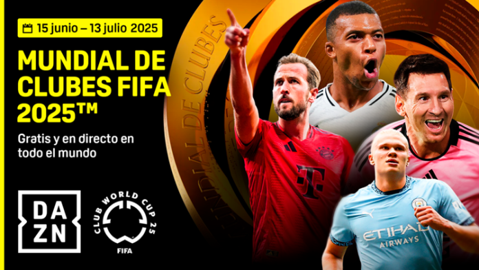 Mundial de Clubes 2025 será transmitido gratuitamente por DAZN