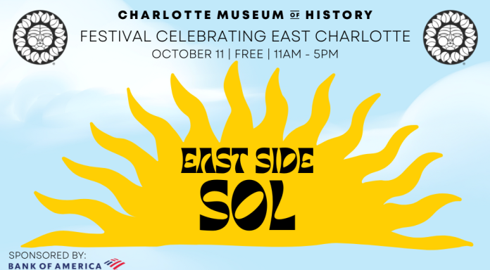 East Side Sol: Festival gratuito en el Museo de Historia de Charlotte