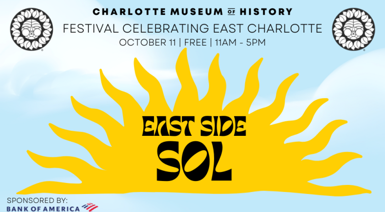 East Side Sol: Festival gratuito en el Museo de Historia de Charlotte
